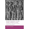 KNYGA Bookshop Slave Trading in the Early Middle Ages