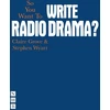 KNYGA Bookshop So You Want To Write Radio Drama?