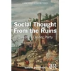 KNYGA Bookshop Social Thought From the Ruins