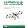 KNYGA Bookshop SOLIDWORKS 2024 Intermediate Skills