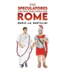KNYGA Bookshop Speculatores: The Men Who Spied for Rome