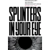 KNYGA Bookshop Splinters in Your Eye