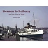 KNYGA Bookshop Steamers to Rothesay and the Isle of Bute