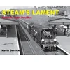 KNYGA Bookshop STEAM'S LAMENT Bulleid's Light Pacifics
