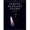 KNYGA Bookshop Steinway Library of Piano Music: Simply Elegant Piano. Vol.1 (UK Version)