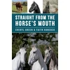KNYGA Bookshop Straight From the Horse's Mouth