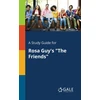 KNYGA Bookshop Study Guide for Rosa Guy's "The Friends"