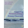 KNYGA Bookshop Supporting Bereaved Children in the Primary Classroom