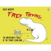KNYGA Bookshop T-Rex Trying