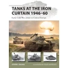 KNYGA Bookshop Tanks at the Iron Curtain 1946–60