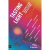 KNYGA Bookshop Tasting Light: Ten Science Fiction Stories to Rewire Your Perceptions