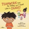 KNYGA Bookshop Teamwork isn't My Thing, and I Don't Like to Share!