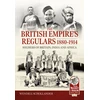 KNYGA Bookshop The British Empire’s Regulars 1880 - 1914