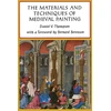 KNYGA Bookshop The Materials and Techniques of Medieval Painting