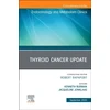 KNYGA Bookshop Thyroid Cancer Update, An Issue of Endocrinology and Metabolism Clinics of North America