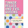 KNYGA Bookshop Tinker Belles and Evil Queens