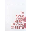 KNYGA Bookshop To Hold Your Heart in Your Teeth, Women's Work