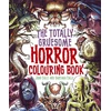 KNYGA Bookshop Totally Gruesome Horror Colouring Book