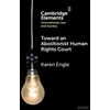 KNYGA Bookshop Toward an Abolitionist Human Rights Court