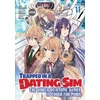 KNYGA Bookshop Trapped in a Dating Sim: The World of Otome Games is Tough for Mobs (Manga) Vol. 11