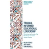 KNYGA Bookshop Trauma-Informed Educational Leadership