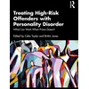 KNYGA Bookshop Treating High-Risk Offenders with Personality Disorder