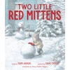 KNYGA Bookshop Two Little Raudona Mittens