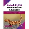 KNYGA Bookshop Unlock PHP 8: From Basic to Advanced