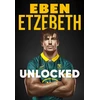 KNYGA Bookshop Etzebeth Eben Unlocked: The Must-Read Rugby Memoir of 2025
