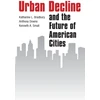 KNYGA Bookshop Urban Decline and the Future of American Cities