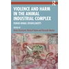 KNYGA Bookshop Violence and Harm in the Animal Industrial Complex