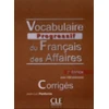 KNYGA Bookshop Vocabulaire progressif du francais des affaires - Niveau intermediaire (A2/B1) - Corriges - 2eme edition