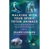 KNYGA Bookshop Walking with Your Spirit Totem Animals