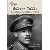 KNYGA Bookshop Walter Tull: Footballer, Soldier, Hero