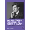 KNYGA Bookshop War and Peace in the Worlds of Rudolf H. Sauter
