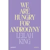 KNYGA Bookshop We Are Hungry for Androgyny