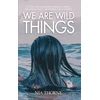 KNYGA Bookshop We Are Wild Things