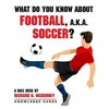 KNYGA Bookshop What Do You Know About Football Aka Soccer Quiz Deck
