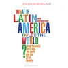 KNYGA Bookshop What if Latin America Ruled the World?