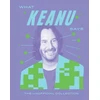 KNYGA Bookshop What Keanu Says