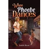KNYGA Bookshop When Phoebe Dances