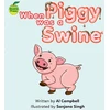 KNYGA Bookshop When Piggy Was a Swine