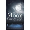 KNYGA Bookshop When the Moon Comes Out