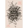 KNYGA Bookshop While the Music Lasts