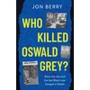 KNYGA Bookshop Who Killed Oswald Pilkas?