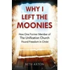 KNYGA Bookshop Why I Left the Moonies