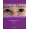 KNYGA Bookshop Why is the Human on Earth?