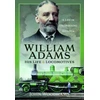 KNYGA Bookshop William Adams: His Life and Locomotives