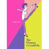 KNYGA Bookshop Women I Could Be