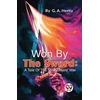 KNYGA Bookshop Won by the Sword